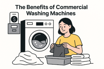 the benefits of commercial whashing machines